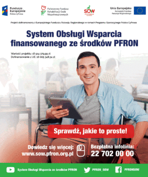 Plakat Systemu Obsługi Wsparcia finansowego ze środków PFRON
