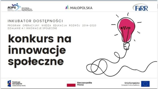 na białym tle jest świecąca na czerwono żarówka, są też słowa napisane na czarno - konkurs na innowacje społeczne. są też logotypy ROPS-u, FIRR-u, Samorządu Województwa Małopolskiego oraz funduszy unijnych - wiedza, edukacja, rozwój, flaga Rzeczpospolitej Polskiej oraz logo europejskich funduszy społecznych