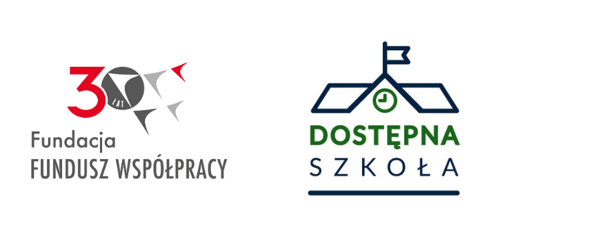 od lewej: logo Fundacji Fundusz Współpracy, logo Dostępnej Szkoły